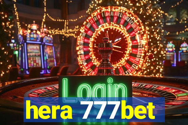 hera 777bet